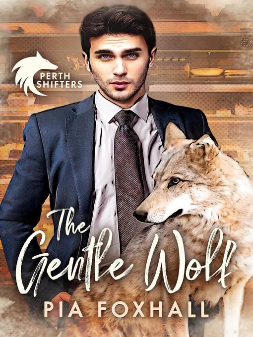 Title details for The Gentle Wolf by Pia Foxhall - Available